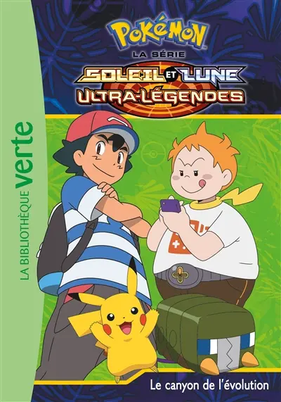 Pokémon : la série Soleil et lune : ultra-légendes. Vol. 21. Le canyon de l'évolution