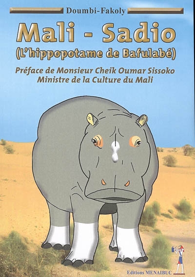 Mali-Sadio : l'hippopotame de Bafulabé