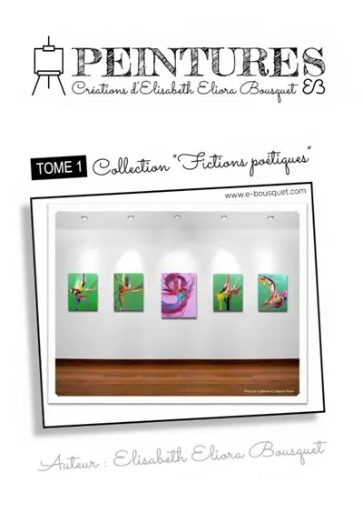 FICTIONS POETIQUES (PEINTURES)