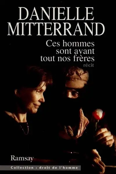 Ces hommes sont avant tout nos frères