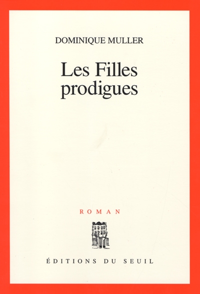 Les filles prodigues