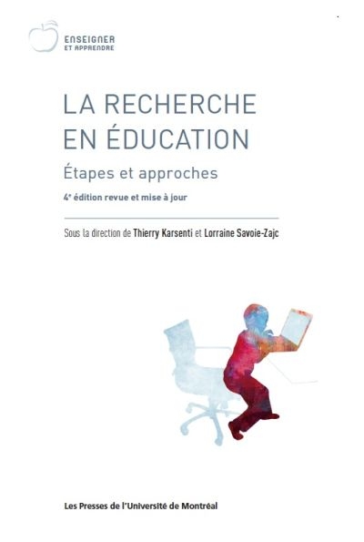 La recherche en éducation : étapes et approches