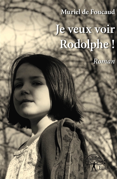 Je veux voir rodolphe !