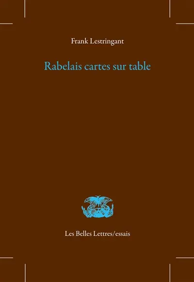 Rabelais cartes sur table