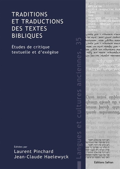Traditions et traductions des textes bibliques : études de critique textuelle et d'exégèse