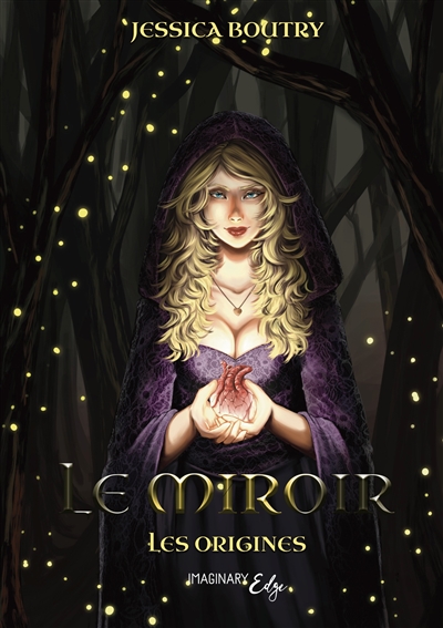 Le miroir : Les origines