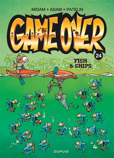 Game over. Vol. 24. Fish & ships