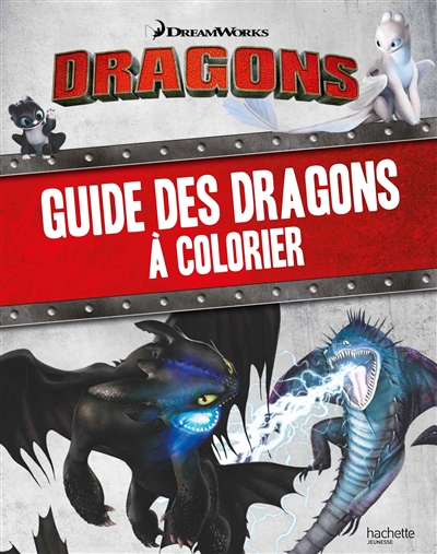 Dragons : guide des dragons à colorier