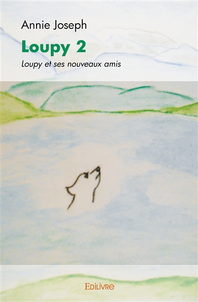 Loupy 2 : Loupy et ses...