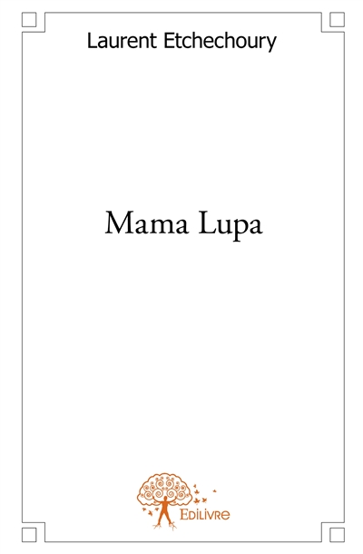 Mama lupa