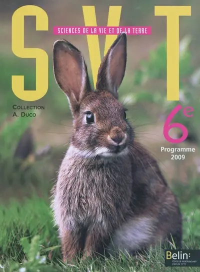 SVT Sciences de la vie et de la terre, 6e : programme 2009