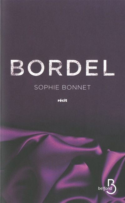 Bordel : récit