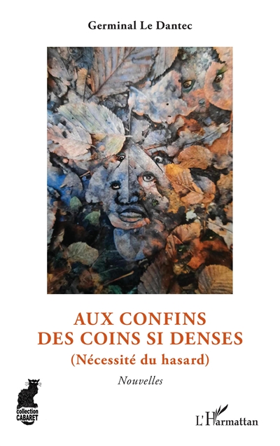 Aux confins des coins si denses (nécessité du hasard)