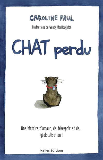 Chat perdu : une histoire d'amour, de désespoir et de... géolocalisation !