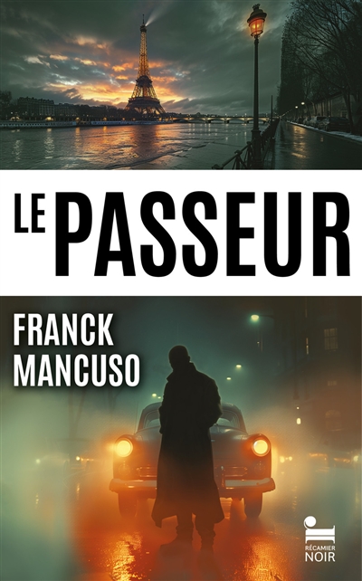 Le passeur : naître, vivre, mourir... : thriller