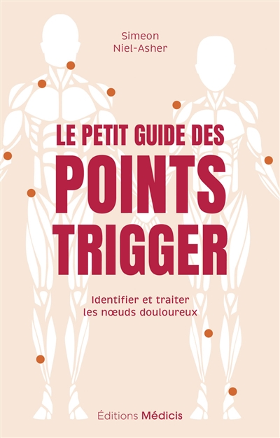 Le petit guide des points trigger : identifier et traiter les noeuds douloureux