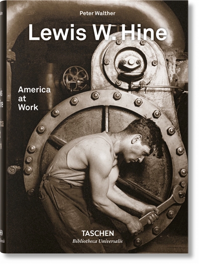Lewis W. Hine : America at work