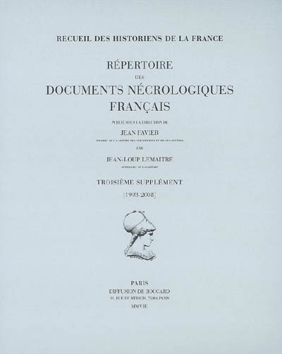 Répertoire des documents nécrologiques français : troisième supplément (1993-2008)