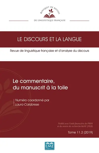 Discours et la langue (Le), n° 11-2. Le commentaire, du manuscrit à la toile