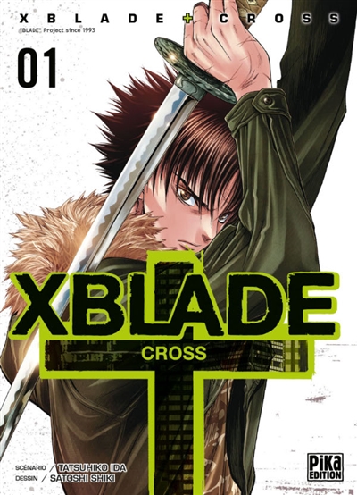 X blade cross. Vol. 1