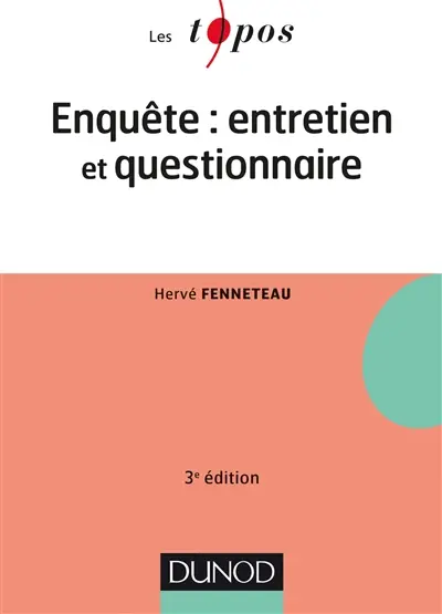 Enquête : entretien et questionnaire