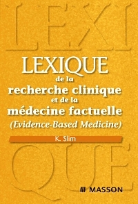 Lexique de la recherche clinique et de la médecine factuelle (evidence-based medicine)