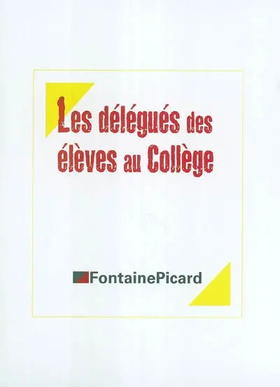 Les délégués des élèves au collège