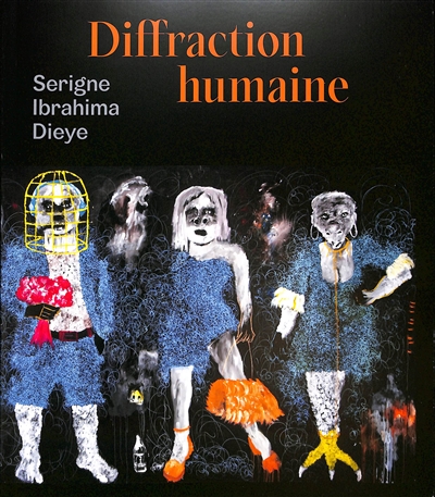 Serigne Ibrahima Dieye : diffraction humaine