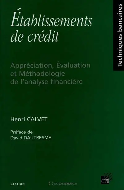 Etablissements de crédit : appréciation, évaluation et méthodologie de l'analyse financière
