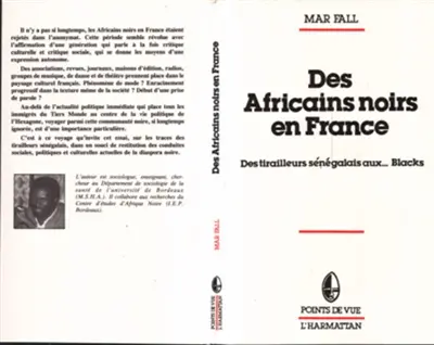 Des Africains noirs en France : des tirailleurs sénégalais aux... Blacks