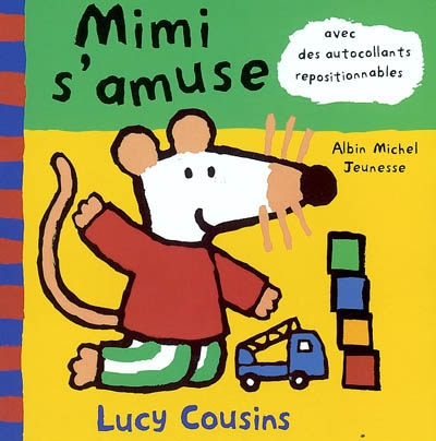 Mimi s'amuse : avec des autocollants repositionnables