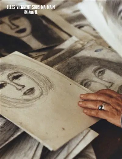 Hélène N. : elles viennent sous ma main