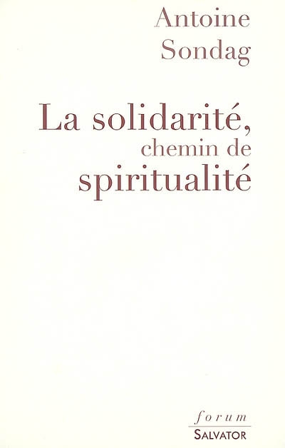 La solidarité, chemin de spiritualité