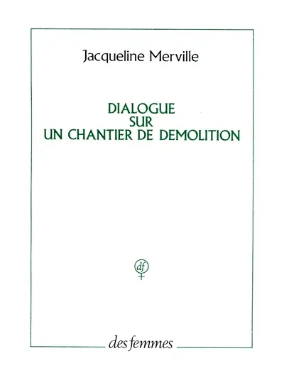 Dialogue sur un chantier de démolition