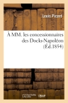A MM. les concessionnaires...
