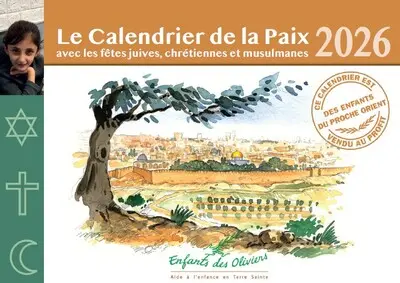 Le calendrier de la paix 2026 : avec les fêtes juives, chrétiennes et musulmanes