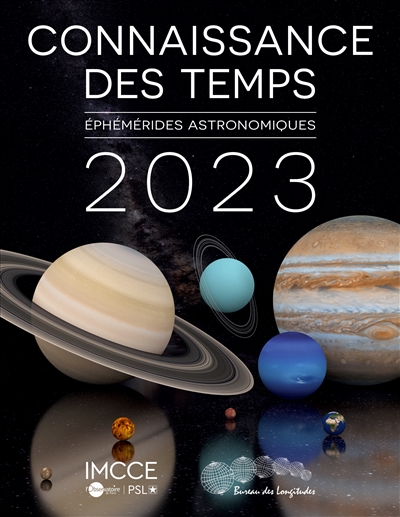 Connaissance des temps 2023 : Ephemerides astronomiques
