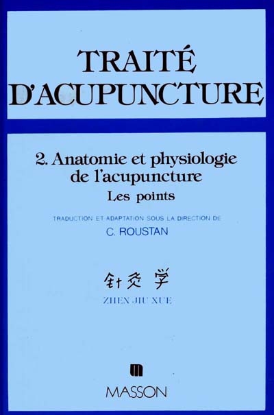 Traité d'acupuncture :...
