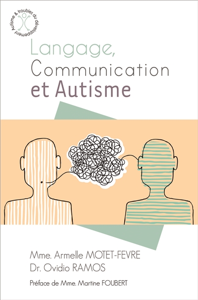 Langage, communication et autisme