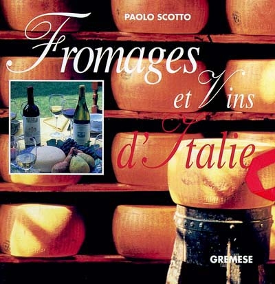 Vins et fromages d'Italie
