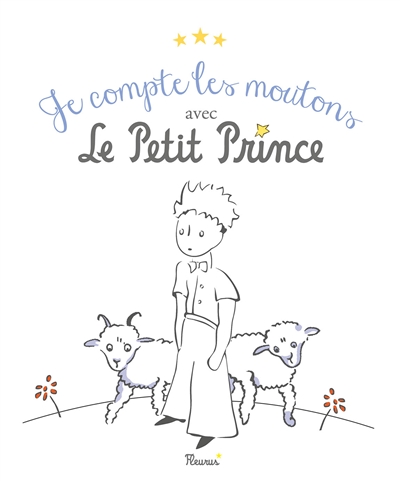 Je compte les moutons avec le Petit Prince