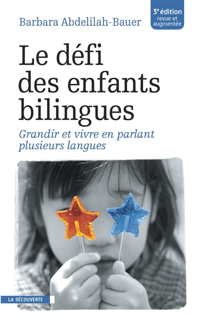 Le défi des enfants bilingues : grandir et vivre en parlant plusieurs langues
