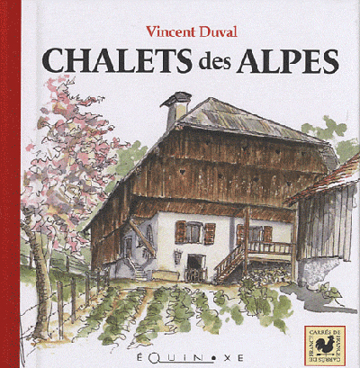 Chalets des Alpes