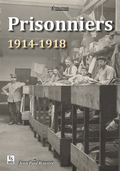 Prisonniers : 1914-1918