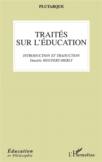 Traités sur l'éducation