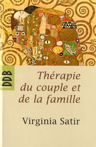 Thérapie du couple et de la famille : thérapie familiale