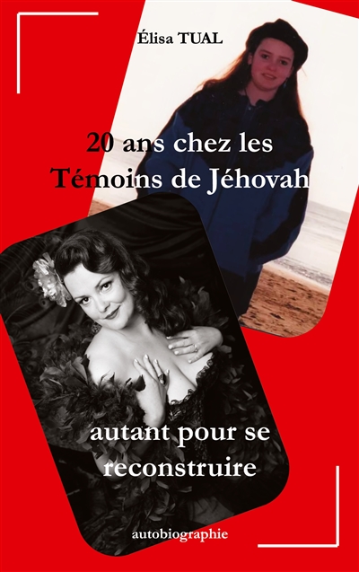 20 ans chez les Témoins de...
