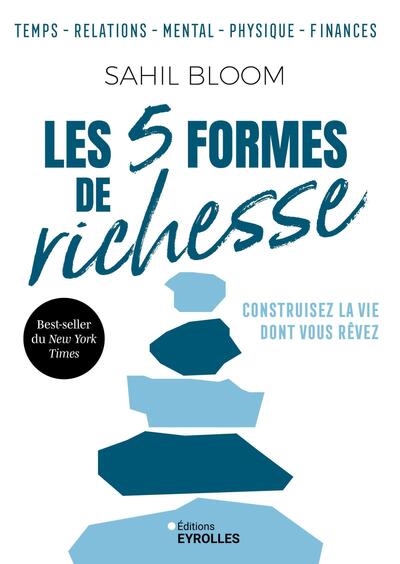 Les 5 formes de richesse :...