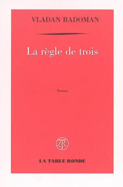 La règle de trois