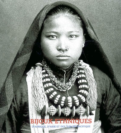 Bijoux ethniques : Afrique, Asie et îles du Pacifique : la collection René van der Star